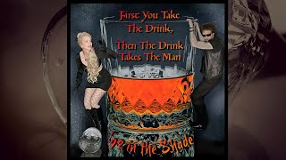 First You Take The Drink, Then The Drink Takes The Man Official Lyric Video Thumbnail