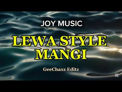STYLE MANGI ( JOY MUSIC 2025 )