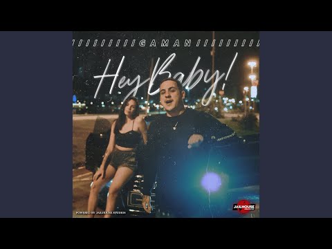 Hey Baby!