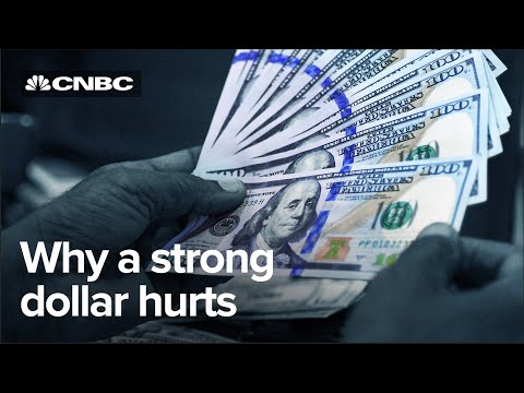 為什麼強勢美元並不像你想象的那麼好 (Why a strong dollar isn't as good as you think)