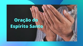 Orao do Esprito Santo