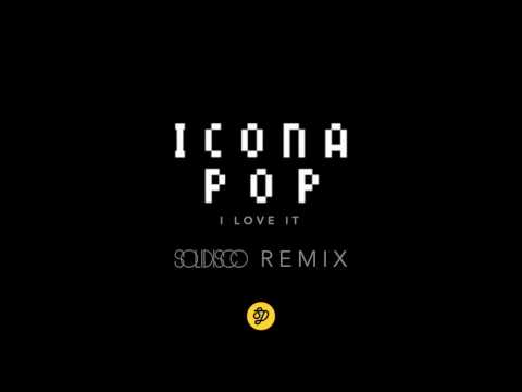 Video thumbnail for I Love It (Solidisco Mix)