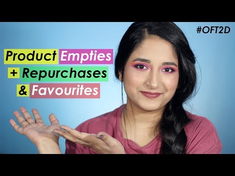Products Empties & Repurchases + Favourites #OFT2D Video