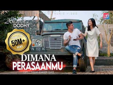 Andika Mahesa ft Dodhy [Kangen Band] Dimana Perasaanmu | Official Music Video