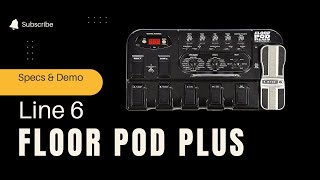 Video thumbnail for Line 6 Floor Pod Plus - Specs and Patches Demo by Guitar Gear Spot