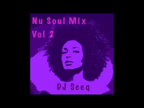 dj seeq nu soul mix vol 2