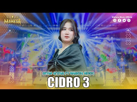 INTAN AFIFAH FT MAHESA MUSIK  - CIDRO 3 I Mahesa Music