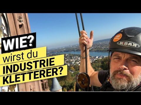 Ausbildung zum Industriekletterer - Handwerker in der Höhe sein.