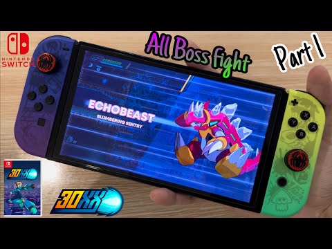 30XX All Bosses Part 1 | Nintendo Switch Oled Gameplay
