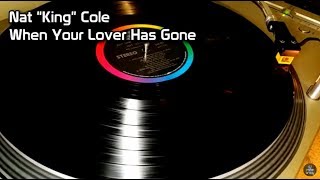 Nat King Cole - When Your Lover Has Gone (1957)