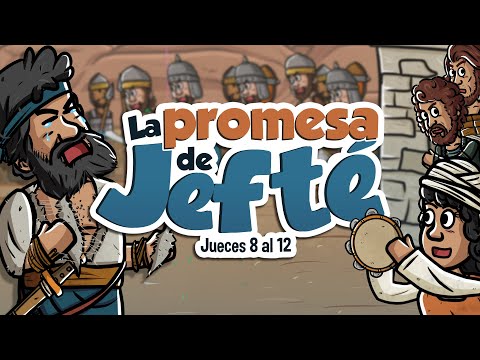 La promesa de Jefté | Historia de la Biblia | Mi Primera Biblia | 44