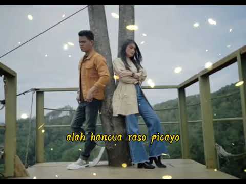 HANCUA RASO PICAYO lirik lagu minang David iztambul Ovhi firsty