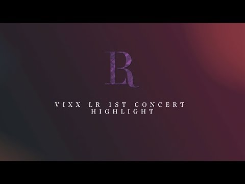 VIXX LR 1st CONCERT [ECLIPSE] in SEOUL Special Clip