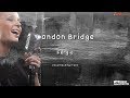 London Bridge - Fergie (Instrumental & Lyrics)