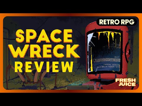 SCAVENGE EVERYTHING YOU CAN! - Space Wreck Review - Fresh Juice: An Indie Game Podcast Ep. 3