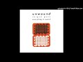 Unwound - Corpse Pose / Everything Is Weird (Full Single)