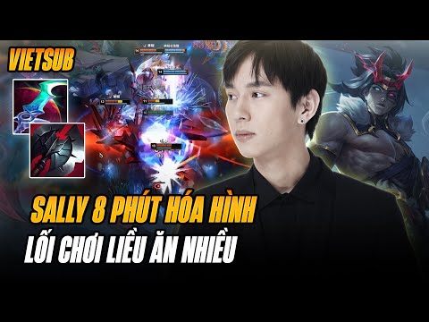 (Vietsub) Sally Kayn Liều Ăn Nhiều 8 Phút Hóa Hình Cướp Rừng Liên Tục Khiến Xinzhao Trầm Cảm