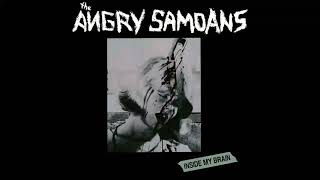 Angry Samoans - I&#39;m A Pig