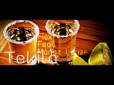 Fiex - Tekila (feat. Mánaz Layzer)
