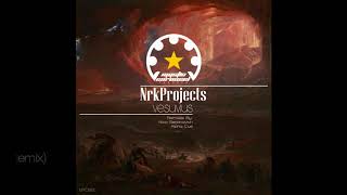 NrkProjects - Vesuvius (Nico Serjanovich Remix)