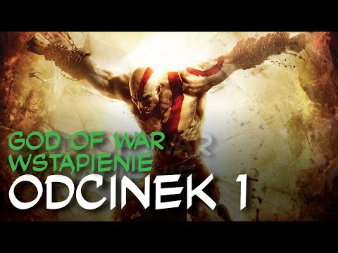 Zagrajmy w God of War: Wstąpienie odc.1 "W łańcuchach"