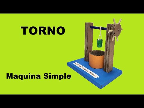 Construcción de un TORNO (Maquina Simple)