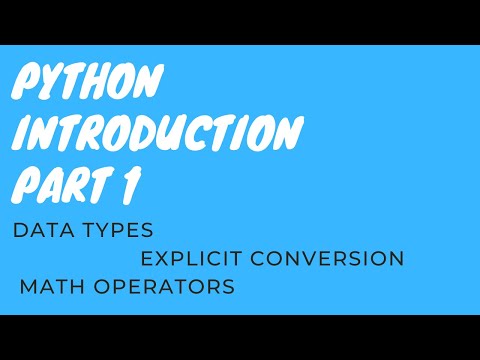 Python Introduction Part 1 Data Types Maths Operator Explicit Conversion
