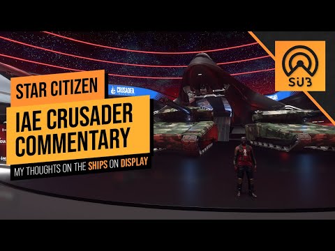 IAE 2952 Day 7: Crusader | A Star Citizen's Guide to the Galaxy | Alpha 3.17.4