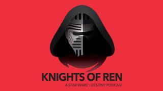 Knights of Ren 215 "It's True. All Of It"