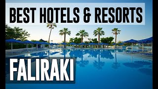 Best Hotels and Resorts in Faliraki, Greece