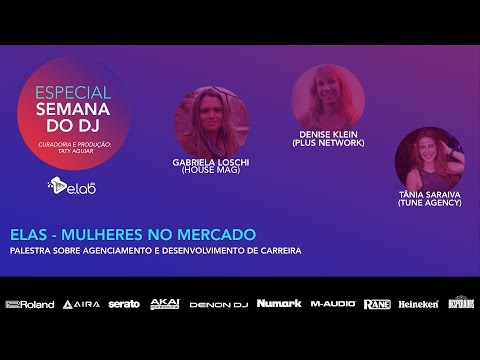 Denise Klein (Plus Talent), Tânia Saraiva (Tune Agency) e Gabi Loschi  (House Mag) // E-Lab #04