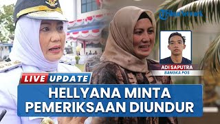 Hellyana Minta Penundaan Pemeriksaan ke Penyidik Bareskrim Polri soal Kasus Pemalsuan Surat