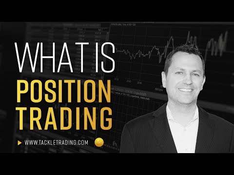 What is Position Trading Explained?