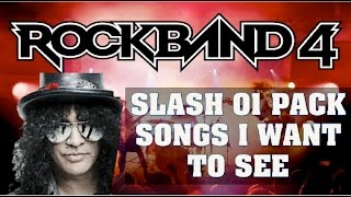 Rock Band 4 DLC: Bands I Want To See Episode 3: Slash