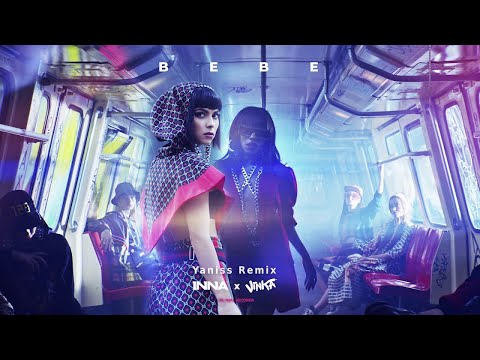 INNA x Vinka - Bebe | Yaniss Remix