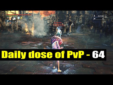Daily dose of PvP (64) - Bloodborne