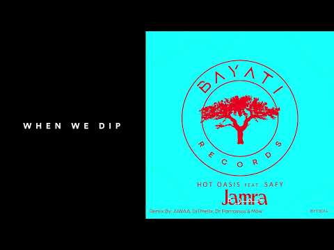 Premiere: Hot Oasis - Jamra ft. SAFY [Bayati Records]