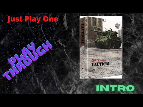 Old School Tactical Vol. 2 Introduction