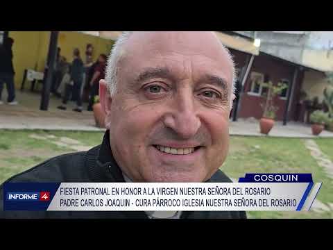 COSQUIN - FIESTA PATRONAL EN HONOR A LA VIRGEN NUESTRA SEÑORA DEL ROSARIO