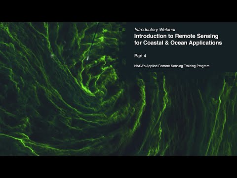 NASA ARSET: Coral Reefs, Part 4/4