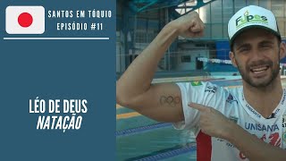 Léo de Deus: Natação | Santos em Tóquio #11