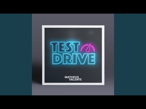 Test Drive - Matheus Valente