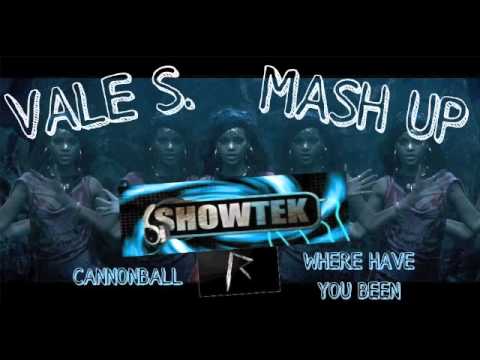 Showtek ft. Justin Prime vs Rihanna - Where have you Cannonball (Vale S. mash up)