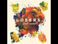 LOSERS - "Turn Around" as featured on Game of ...