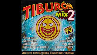 TIBURÓN MIX 2 - FULL ALBUM, CD COMPLETO - DANGER MUSIC