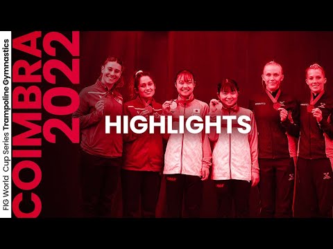 2022 Coimbra Trampoline World Cup - Highlights