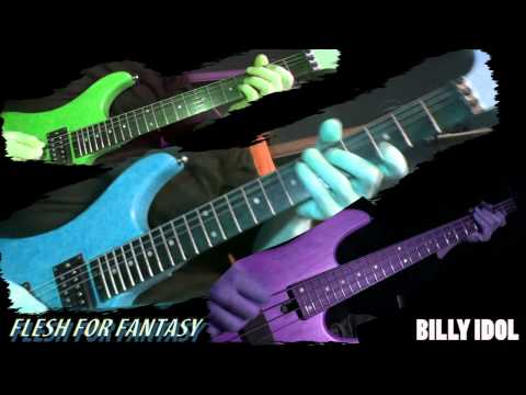Billy Idol - Flesh for fantasy (guitar & Bass cover)