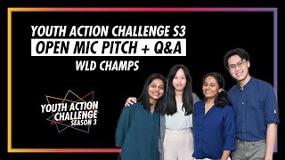 Youth Action Challenge S3E74: Pitch/Q&A; WLD Champs