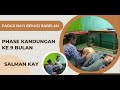 Paraji Bayi Bekasi Babelan Phase Kandungan Ke 9 Bulan SALMAN KAY 15 Okt 2023