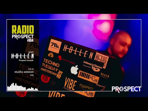 Radio Prospect #014 - Hollen [Prospect Records]